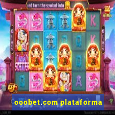 ooobet.com plataforma